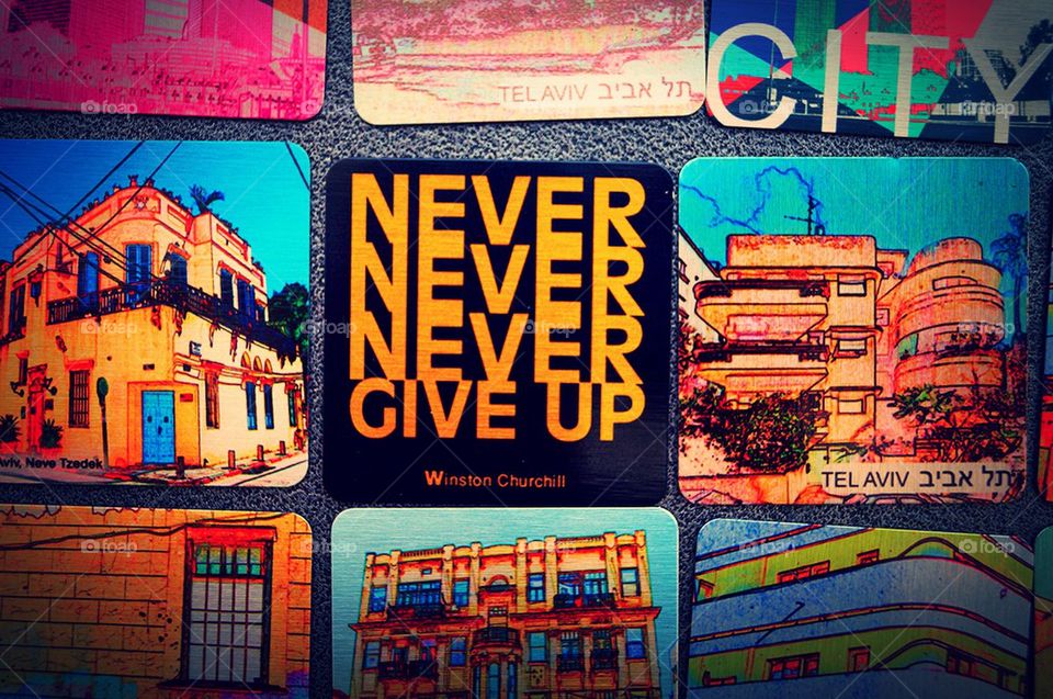 Never give up