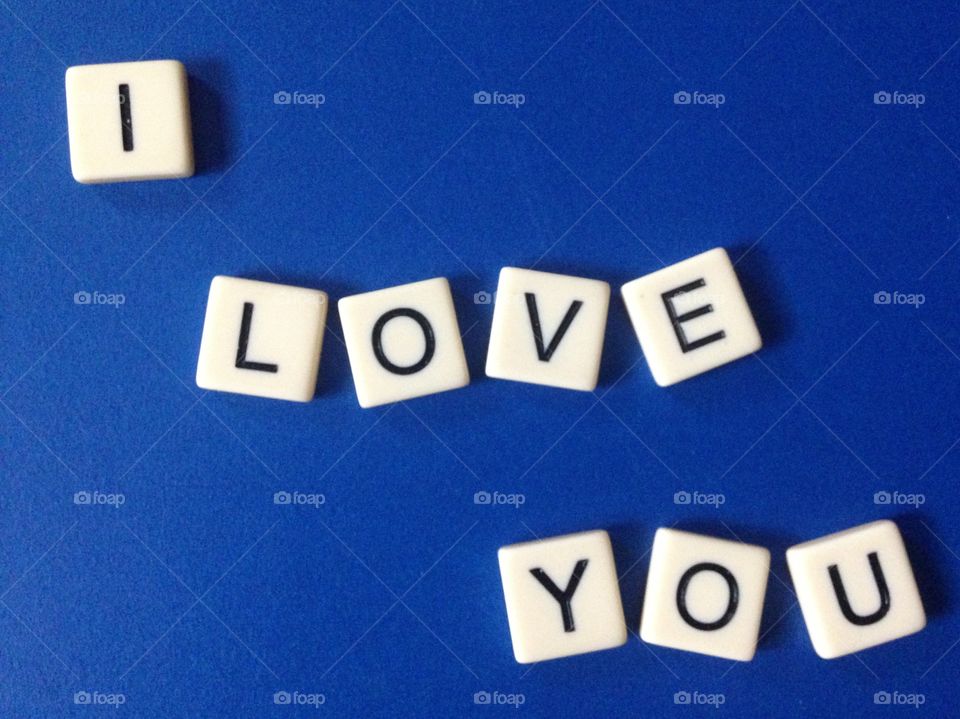 I love you. Words made with letter tiles