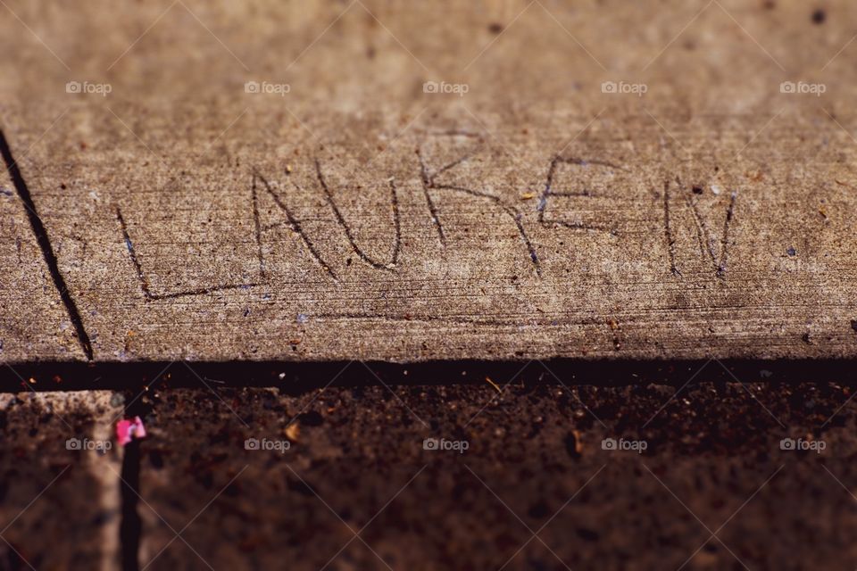 Sidewalk Scrawls In The Cement, LAUREN, Taken In Philadelphia Pennsylvania 