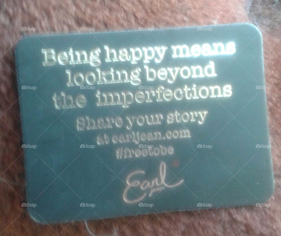 Being Happy message from Earl Jeans.