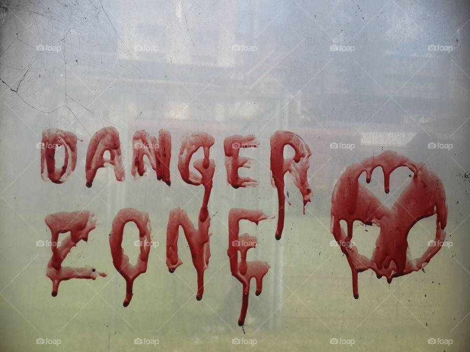 Danger zone