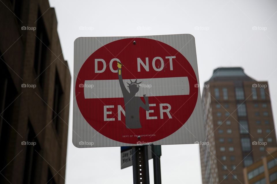 New York. Do Not Enter.