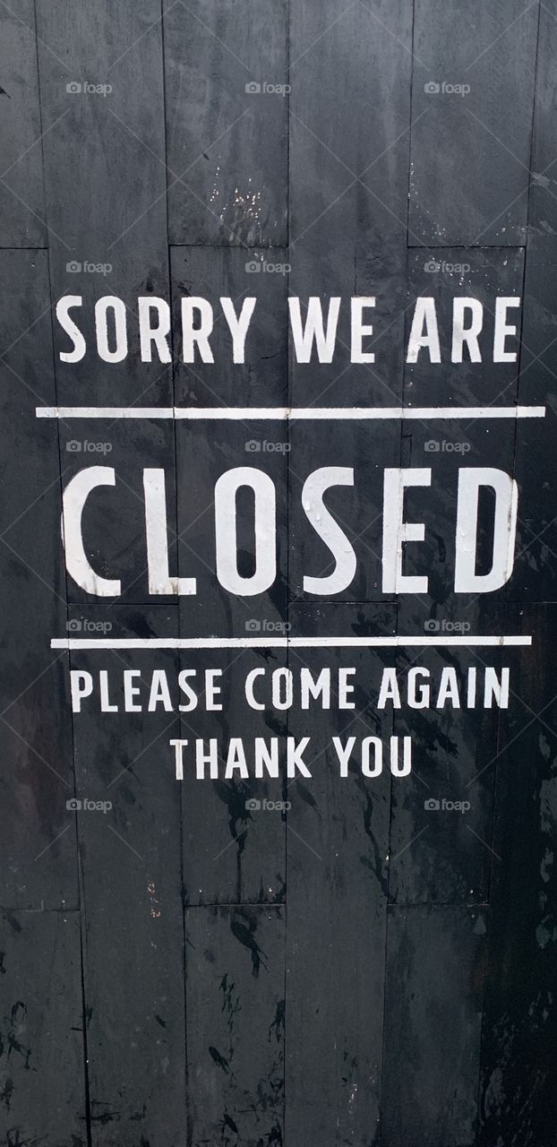 Sorry we are closed!