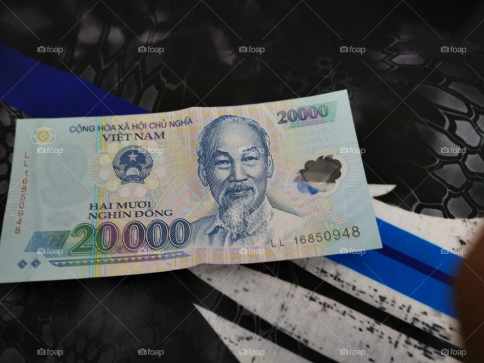 Vietnamese currency...... Lovely.... 20 000 note??