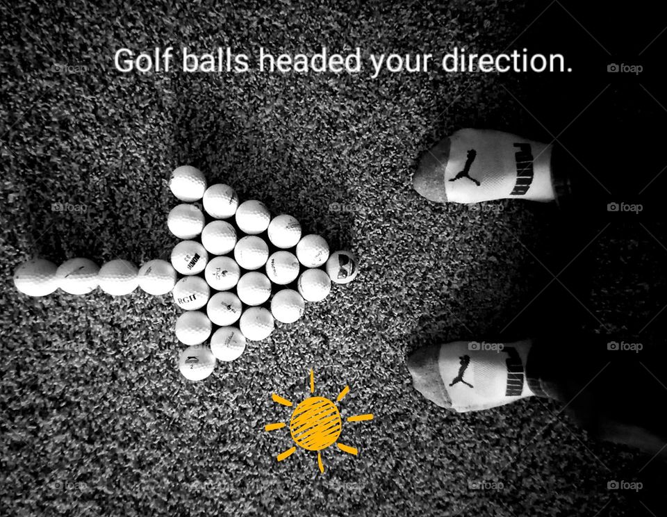 Golf balls headed your direction! This image inspire my new golf endeavors:)