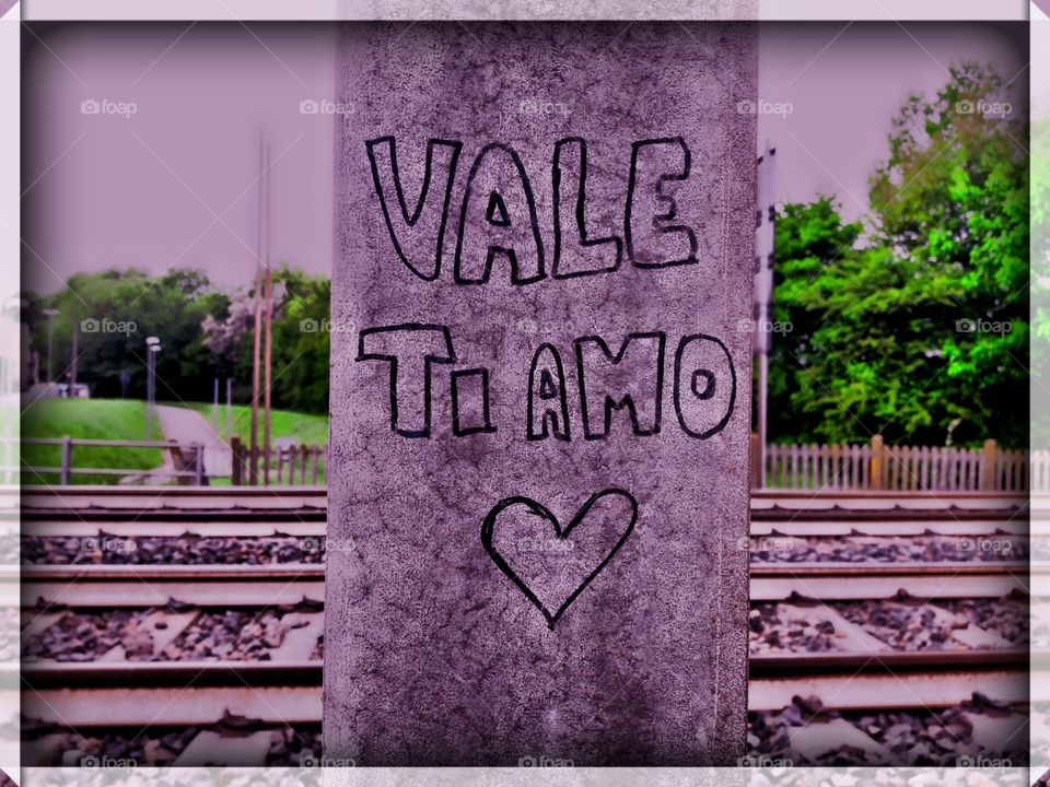 A love message for the railway