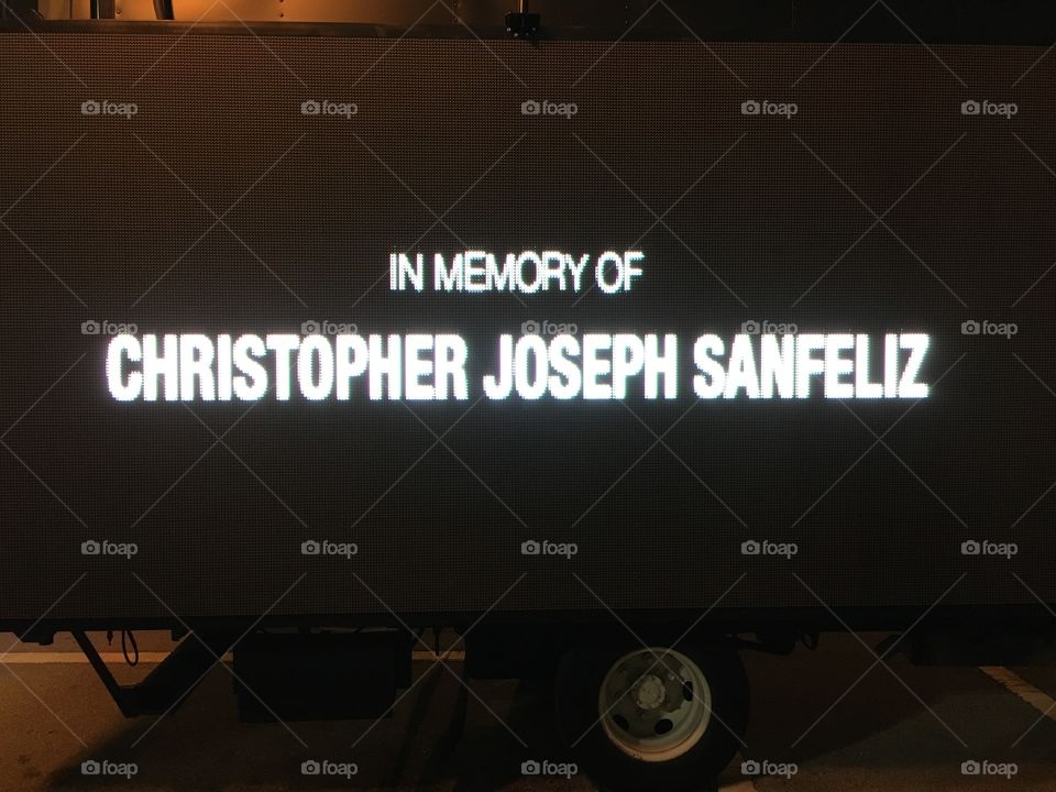 In memory of CHRISTOPHER JOSEPH SANFELIZ. 