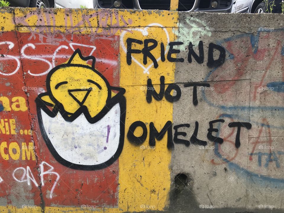 Friend, not omelette... vegan graffiti in Belgrade, Serbia 