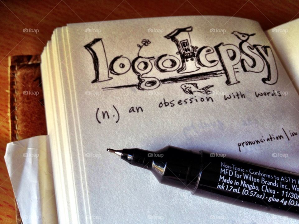Logolepsy. Word of the Day Journal Entry