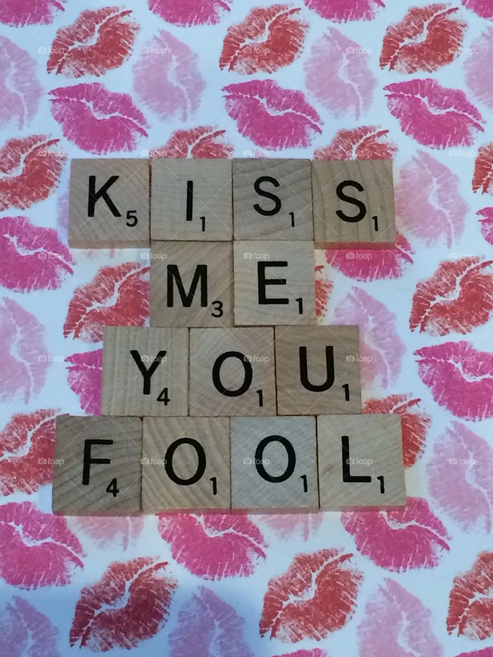 Kiss me!