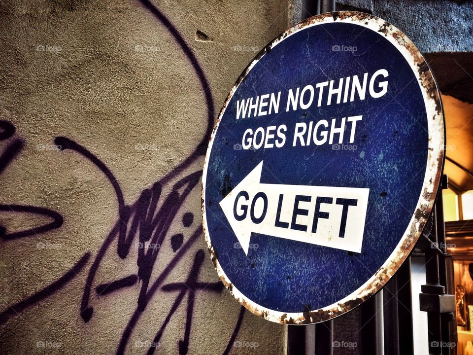 When nothing goes right, Go left! 💪😇
