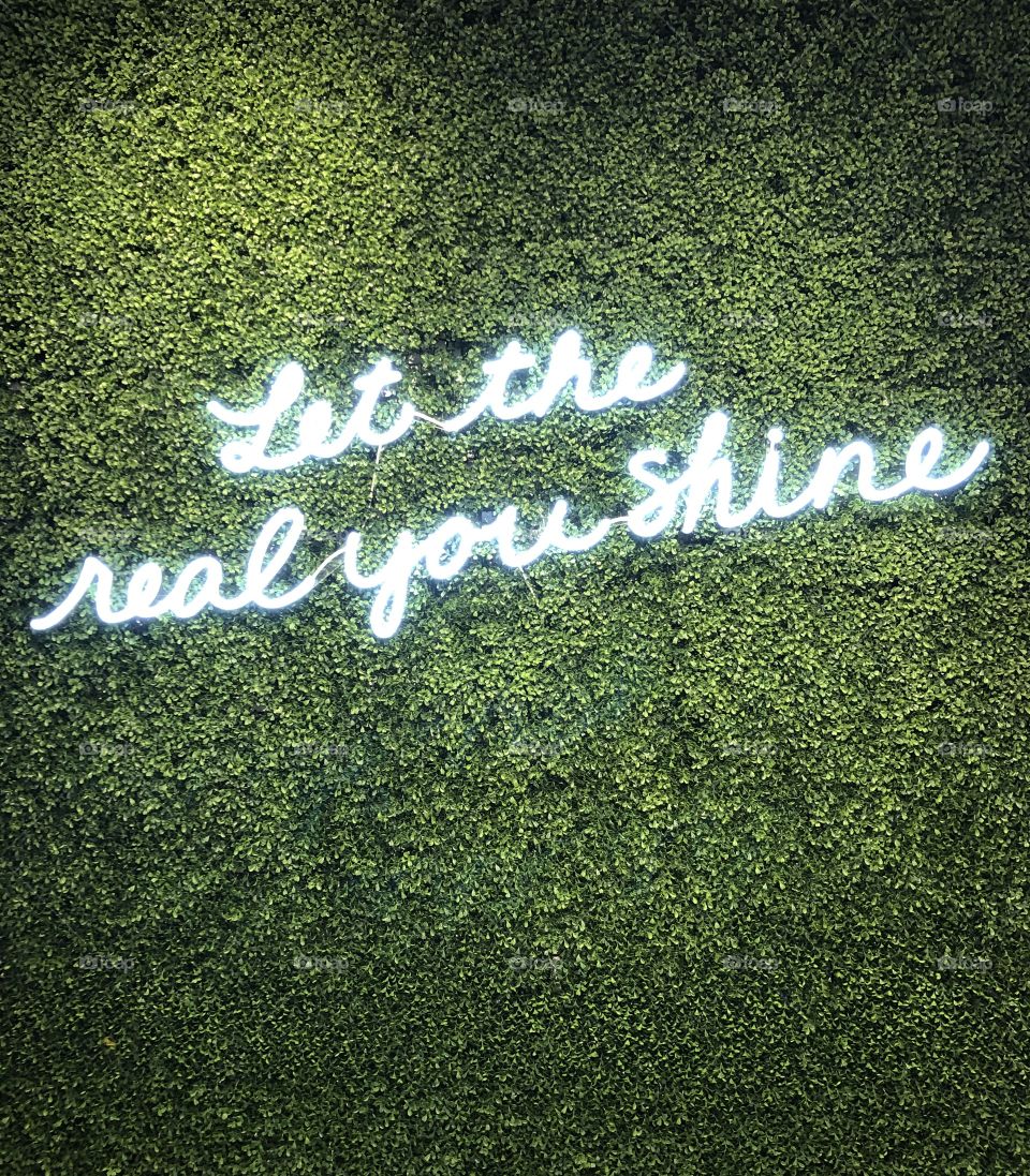 Let the real you shine !