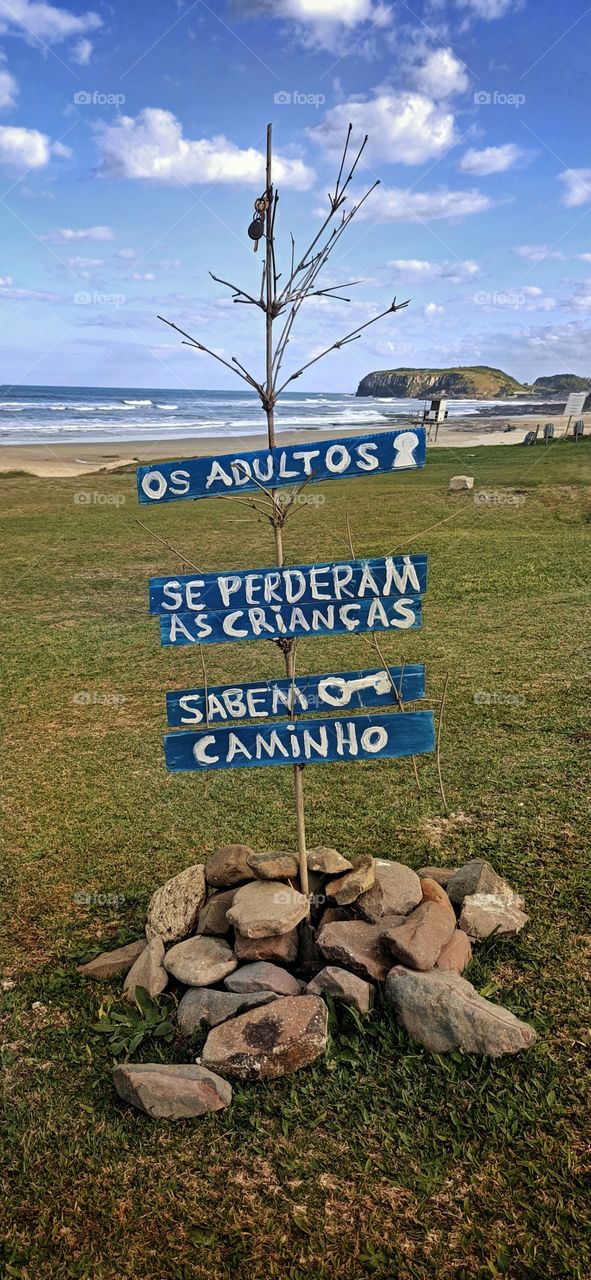 Adults get lost, children know the way.