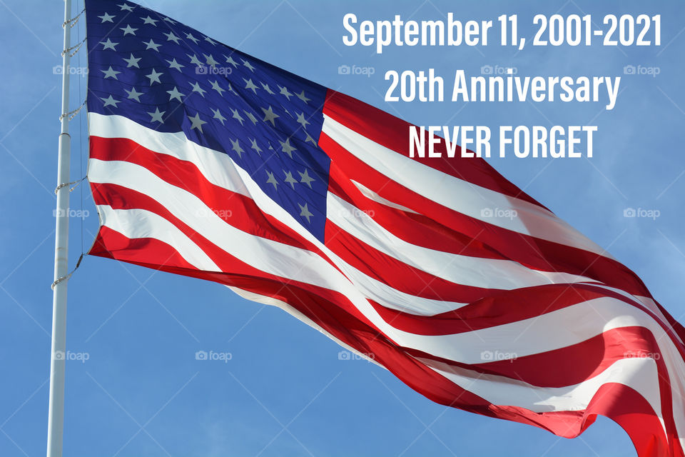 20th Anniversary of 9-11 Nevet Forget 